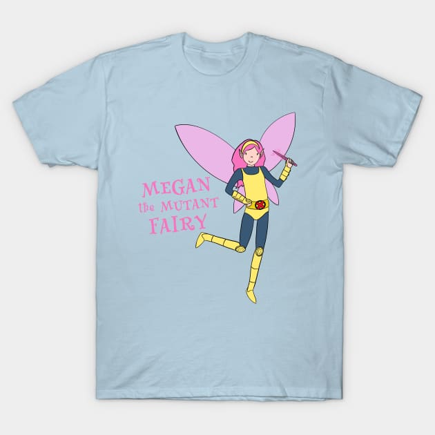 Megan The Fairy T-Shirt by dumb stuff, fun stuff